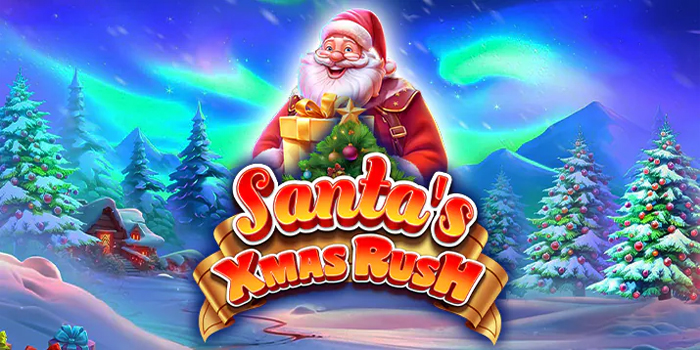 Donototo - Cara Meraih Maxwin Slot Santa's Xmas Rush